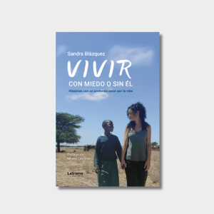 Libro, "Vivir con miedo o sin él"